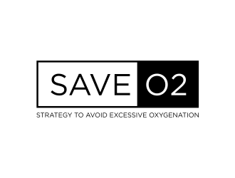 Strategy to Avoid Excessive Oxygenation (SAVE-O2) logo design by scolessi