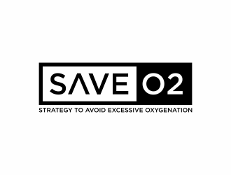 Strategy to Avoid Excessive Oxygenation (SAVE-O2) logo design by hopee