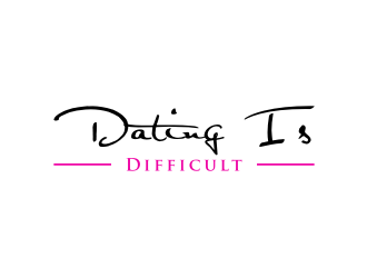 Dating Is Difficult logo design by asyqh