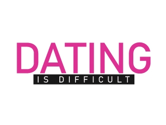 Dating Is Difficult logo design by gilkkj