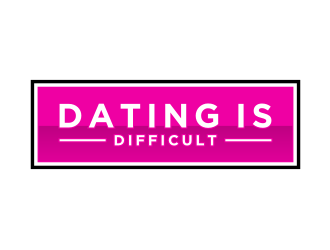 Dating Is Difficult logo design by asyqh