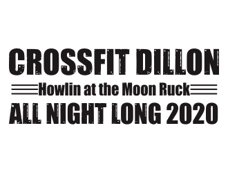 CrossFit Dillon      Howlin at the Moon Ruck. All Night Long. 2020  logo design by dasam