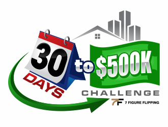30 Days to $500k Challenge logo design by agus