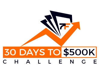 30 Days to $500k Challenge logo design by gilkkj