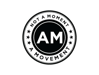 Not A Moment A Movement  logo design by aryamaity