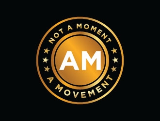 Not A Moment A Movement  logo design by aryamaity