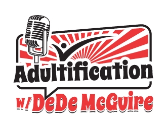 Adultification w/ DeDe McGuire logo design by Suvendu