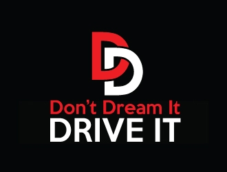Don’t Dream It Drive It logo design by AamirKhan