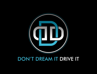 Don’t Dream It Drive It logo design by ingepro