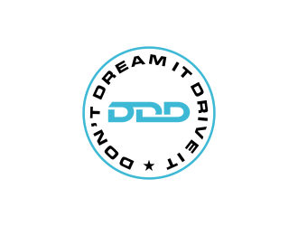 Don’t Dream It Drive It logo design by checx