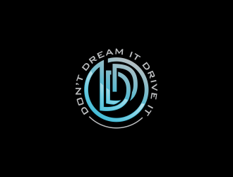 Don’t Dream It Drive It logo design by oke2angconcept