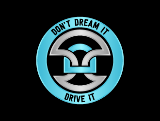Don’t Dream It Drive It logo design by fastsev