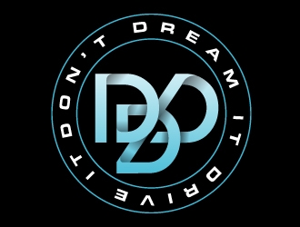 Don’t Dream It Drive It logo design by dasigns