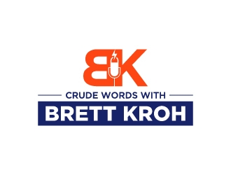 Crude Words with Brett Kroh  logo design by wongndeso