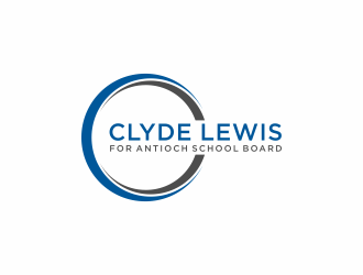 Clyde Lewis for Antioch School Board logo design by menanagan