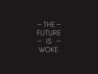 THE FUTURE IS WOKE. logo design by hashirama