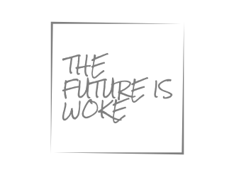 THE FUTURE IS WOKE. logo design by xorn