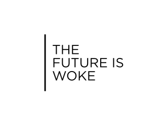 THE FUTURE IS WOKE. logo design by hopee