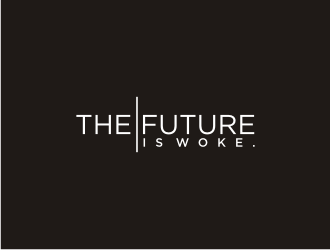 THE FUTURE IS WOKE. logo design by bricton