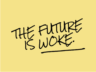 THE FUTURE IS WOKE. logo design by GemahRipah