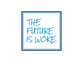 THE FUTURE IS WOKE. logo design by aflah