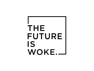 THE FUTURE IS WOKE. logo design by bismillah