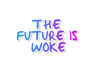 THE FUTURE IS WOKE. logo design by yunda