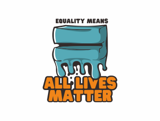 Equality means ALL LIVES MATTER logo design by andriandesain