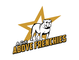 A Cut Above Frenchies  logo design by Gwerth
