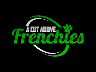 A Cut Above Frenchies  logo design by sakarep