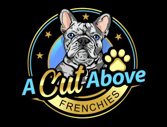 A Cut Above Frenchies  logo design by veron