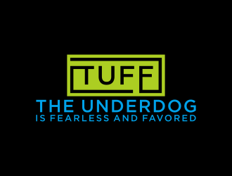 T.U.F.F. (The Underdog is Fearless and Favored) logo design by Devian