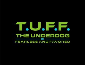 T.U.F.F. (The Underdog is Fearless and Favored) logo design by johana