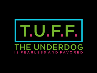 T.U.F.F. (The Underdog is Fearless and Favored) logo design by puthreeone