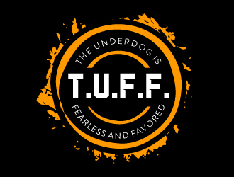 T.U.F.F. (The Underdog is Fearless and Favored) logo design by akilis13