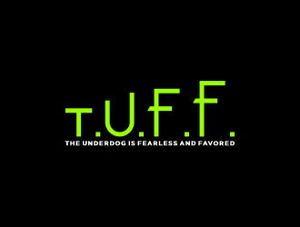T.U.F.F. (The Underdog is Fearless and Favored) logo design by Gwerth
