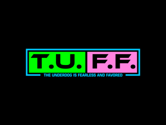 T.U.F.F. (The Underdog is Fearless and Favored) logo design by done