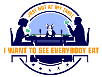 I want to see everybody win just not at my table  logo design by Suvendu