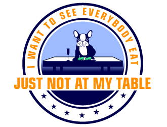 I want to see everybody win just not at my table  logo design by Suvendu