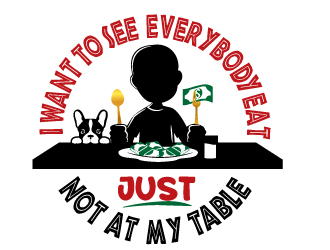 I want to see everybody win just not at my table  logo design by jaize