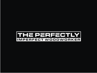 The Perfectly Imperfect Woodworker logo design by carman