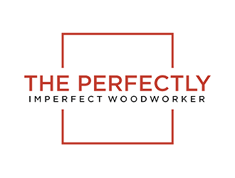 The Perfectly Imperfect Woodworker logo design by EkoBooM