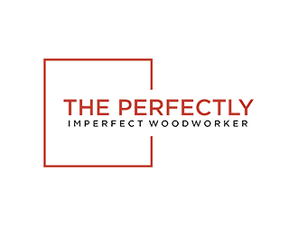 The Perfectly Imperfect Woodworker logo design by EkoBooM
