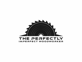 The Perfectly Imperfect Woodworker logo design by y7ce