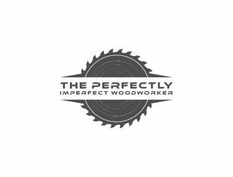 The Perfectly Imperfect Woodworker logo design by y7ce
