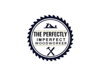 The Perfectly Imperfect Woodworker logo design by Rexi_777