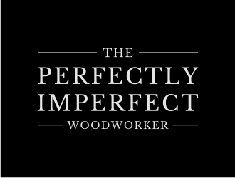 The Perfectly Imperfect Woodworker logo design by Kraken