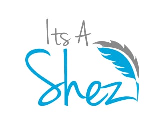 ItsaShez.com is planned website.  Logo will be       Its A Shez    logo design by mewlana