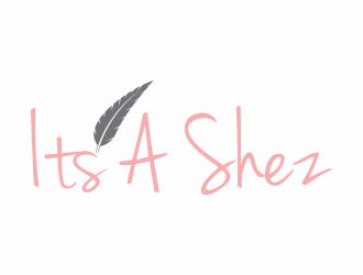 ItsaShez.com is planned website.  Logo will be       Its A Shez    logo design by hopee