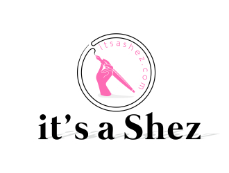 ItsaShez.com is planned website.  Logo will be       Its A Shez    logo design by naldart